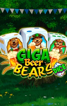 giga_beer_bears_dice